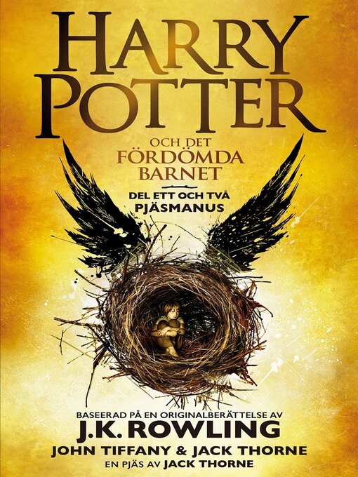 Title details for Harry Potter och Det fördömda barnet Del ett och två by J. K. Rowling - Available